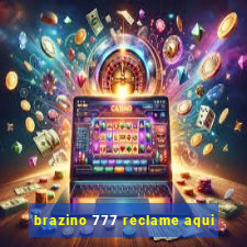 brazino 777 reclame aqui